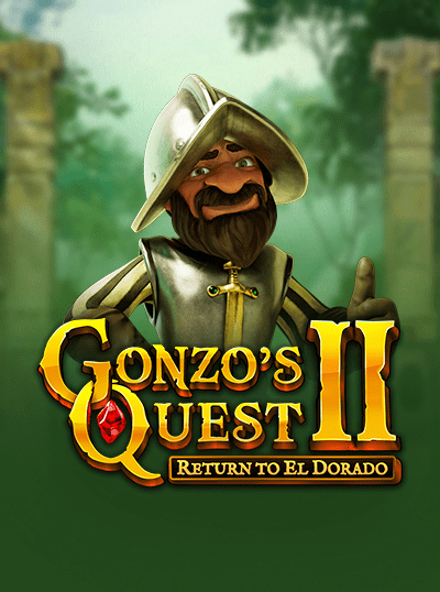 GONZO'S QUEST II: RETURN TO EL DORADO